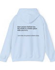 Dear Person Behind Me Unisex Hooded Sweatshirt