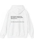 Dear Person Behind Me Unisex Hooded Sweatshirt