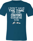 Time or Crayons to Explain Unisex Jersey Short-Sleeve T-Shirt