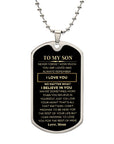 My Son | Believe in You (Dog Tag)