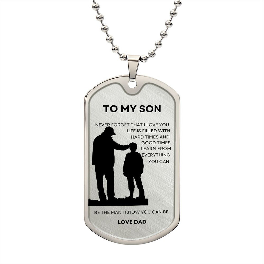 My Son | Be The Man You Can Be (Military Chain Dog Tag)