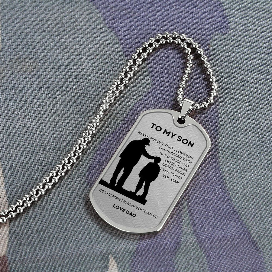 My Son | Be The Man You Can Be (Military Chain Dog Tag)