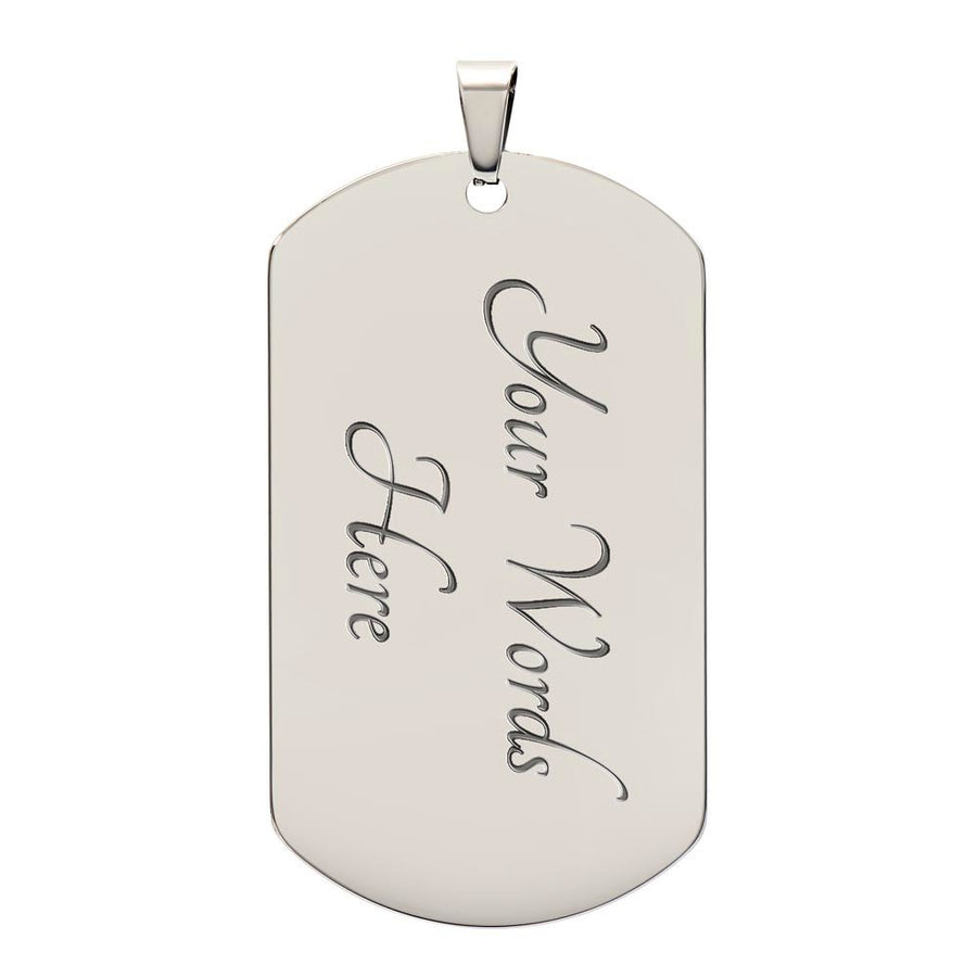 To My Son | Never Lose (Dog Tag)