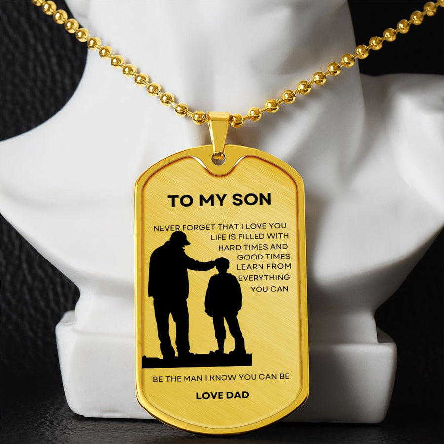 My Son | Be The Man You Can Be (Military Chain Dog Tag)