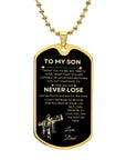 To My Son | Never Lose (Dog Tag)