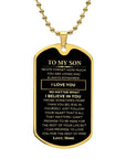 My Son | Believe in You (Dog Tag)