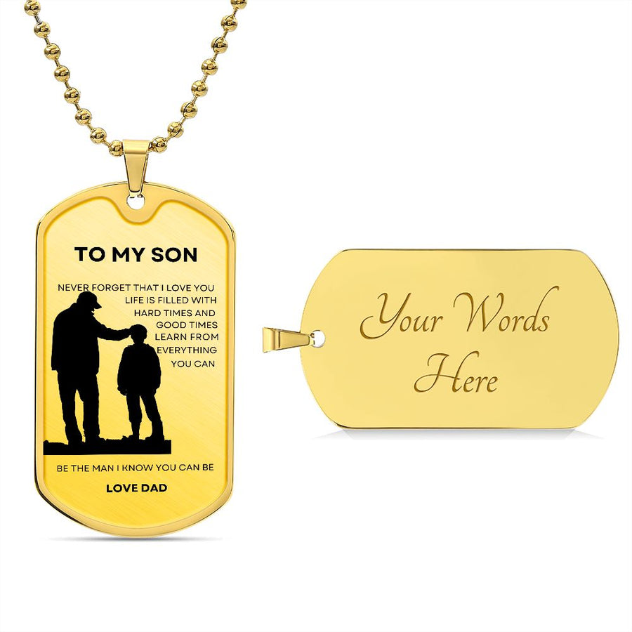 My Son | Be The Man You Can Be (Military Chain Dog Tag)