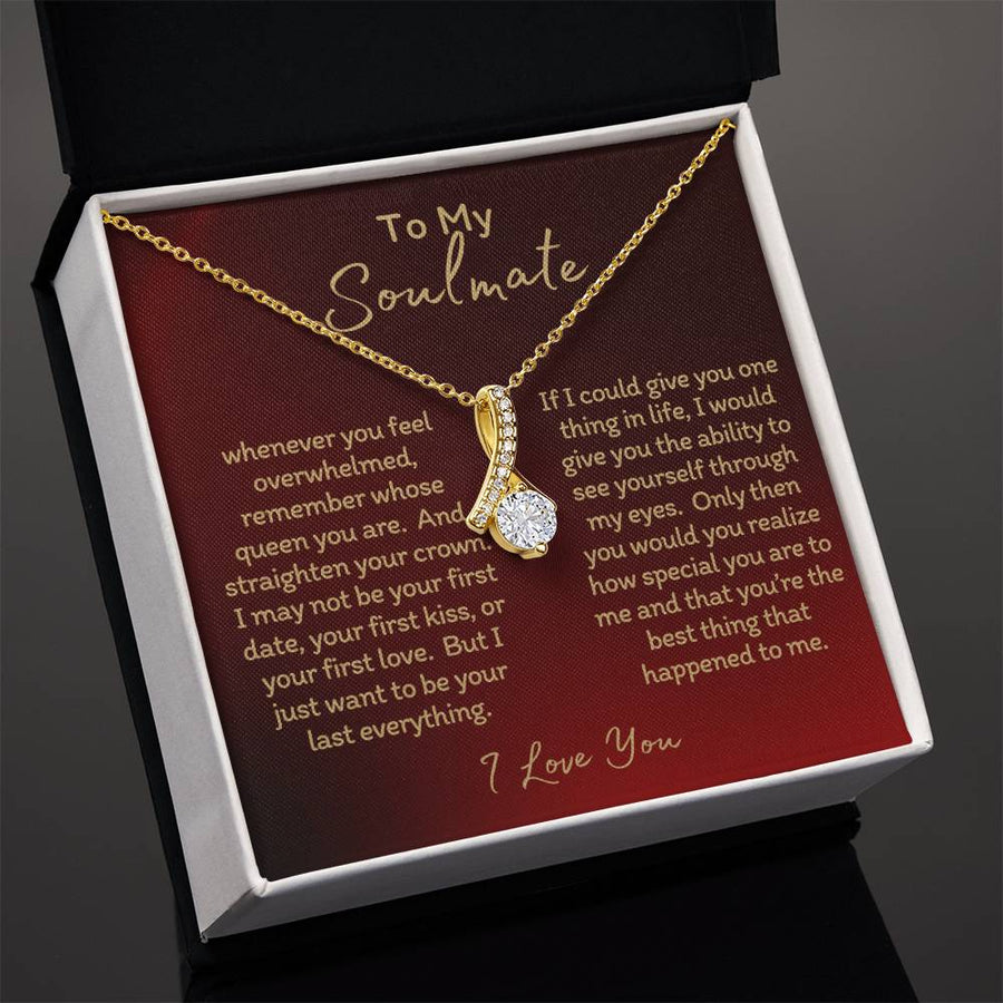 To My Soulmate Valentine's (Alluring Beauty Necklace)