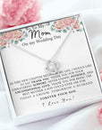 Mom | My Wedding Day (Love Knot Necklace)