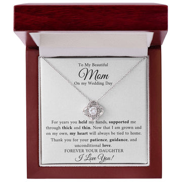 Beautiful Mom | Wedding Day Unconditional Love (Love Knot Necklace)