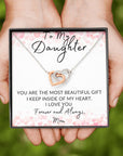 Daughter | My Heart ( Interlocking Hearts necklace)