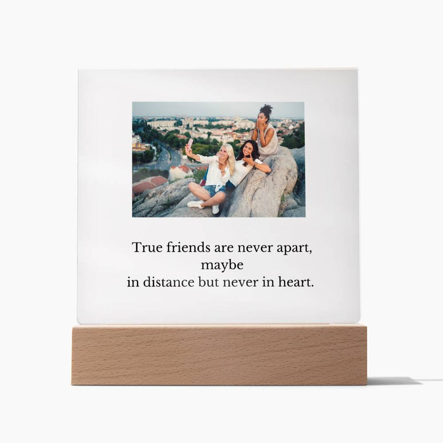 Friends Are Never Apart | Customize your product by adding your own artwork