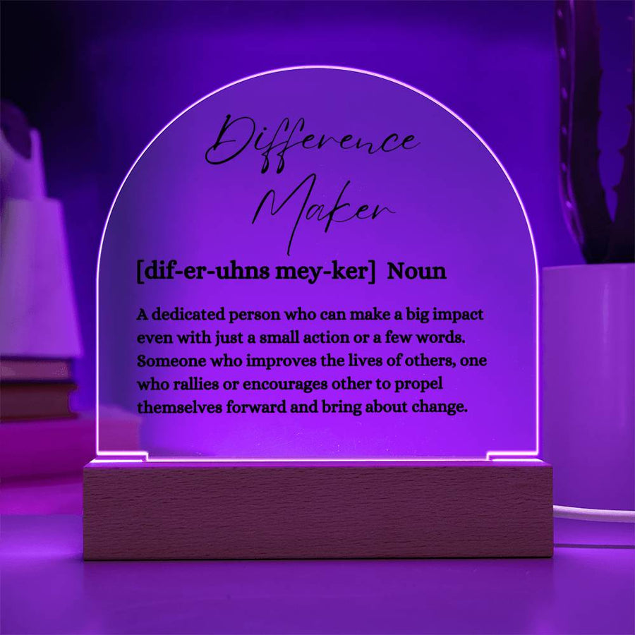 Difference Maker Acrylic Plaque